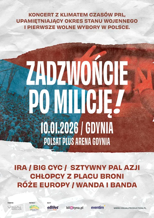 Zadzwońcie po milicję!