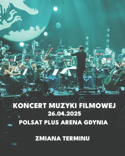 Koncert Muzyki Filmowej